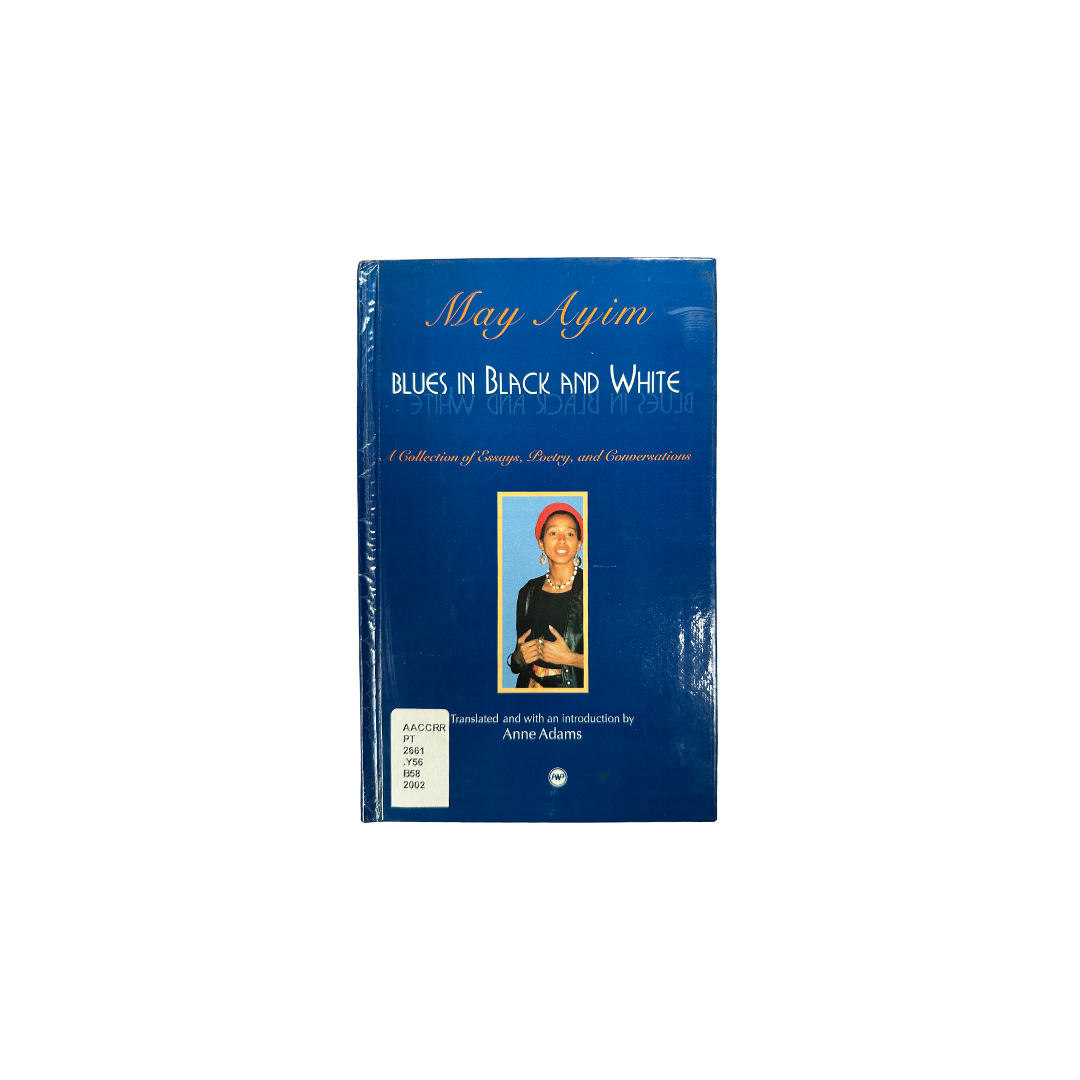 Blue book cover titled "Blues in Black and White" by May Ayim, featuring a central photo of a woman in a red headscarf, conveying a reflective tone.